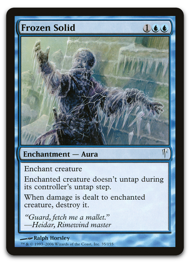 Frozen Solid (Coldsnap)