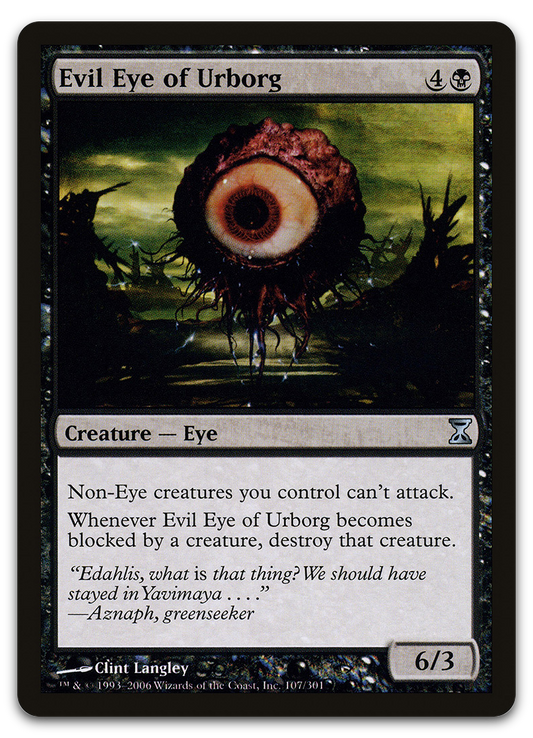 Evil Eye of Urborg (Time Spiral)
