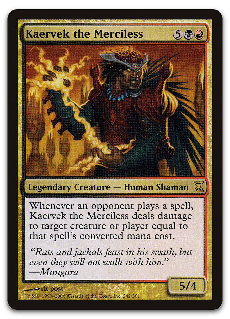 Kaervek the Merciless (Time Spiral)