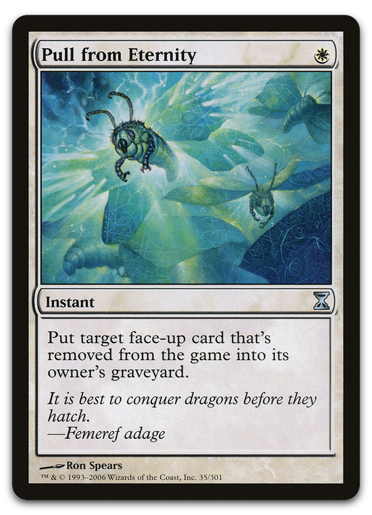 Pull from Eternity (Time Spiral)