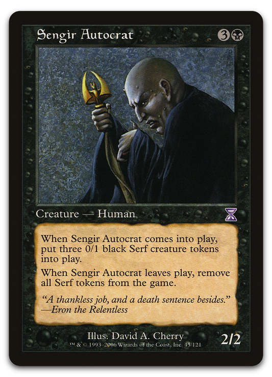 Sengir Autocrat (Timeshifted)