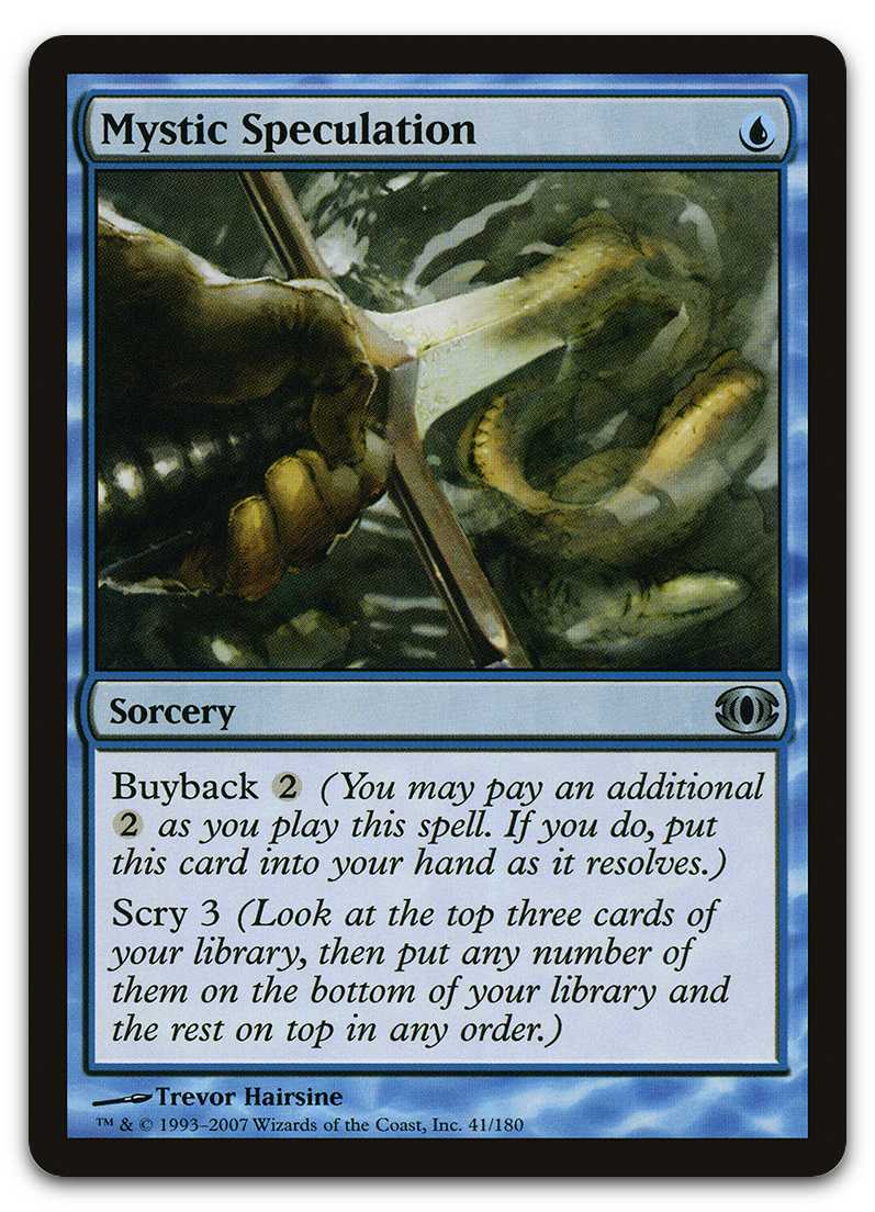 Mystic Speculation (Future Sight)