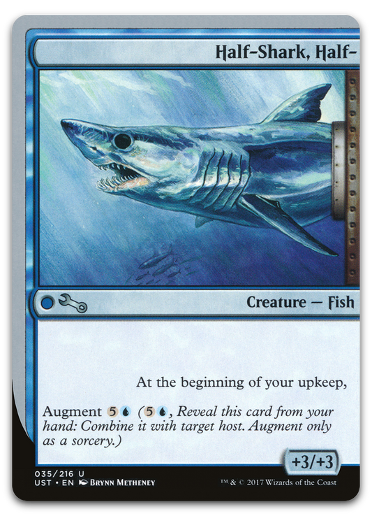 Half-Shark, Half- (Unstable)