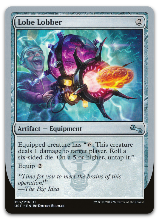 Lobe Lobber (Unstable)