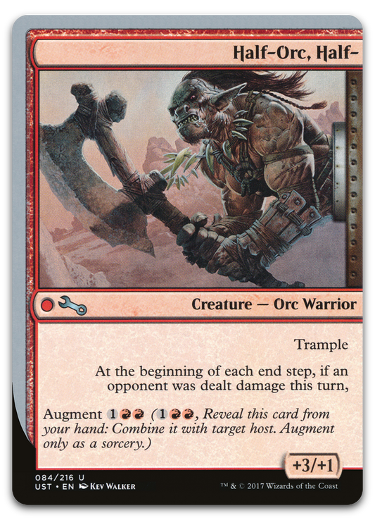 Half-Orc, Half- (Unstable)