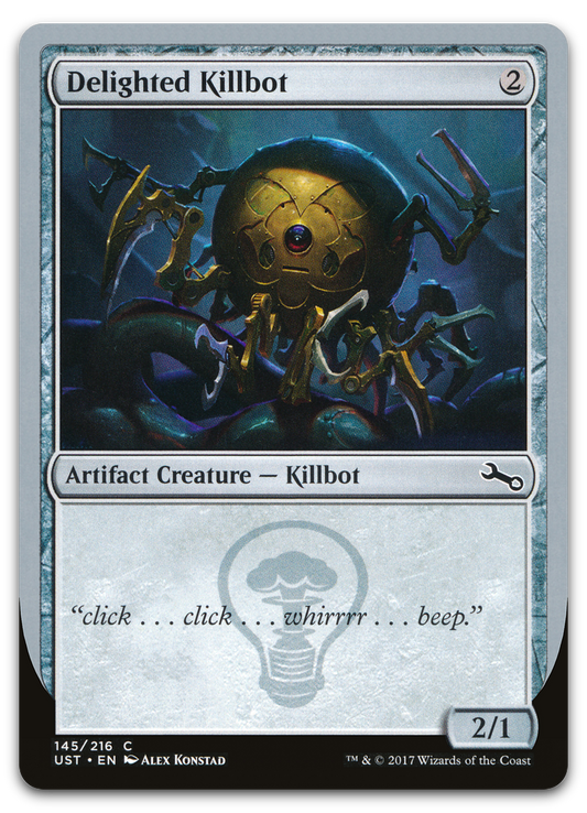 Delighted Killbot (Unstable)