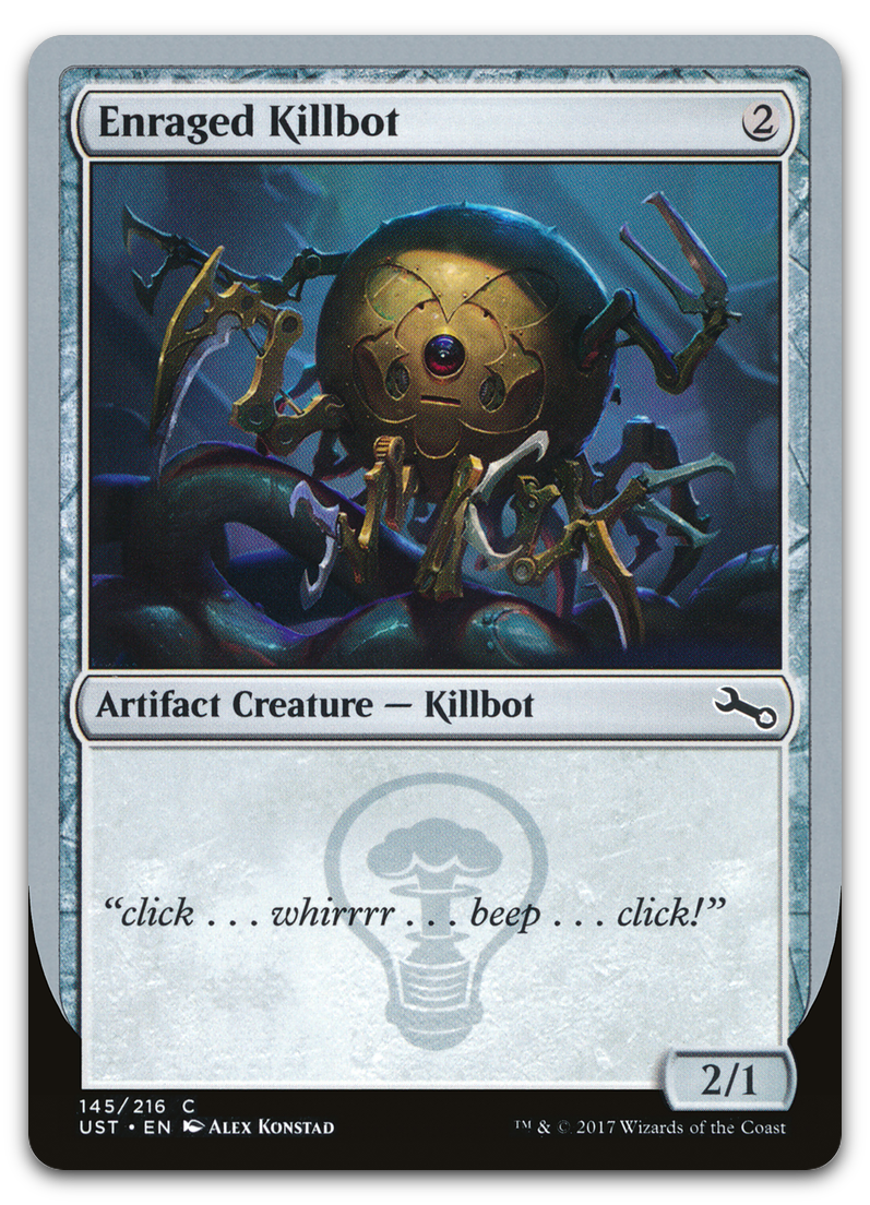 Enraged Killbot (Unstable)