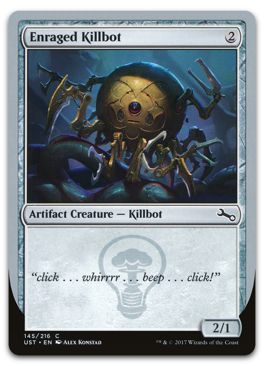 Enraged Killbot (Unstable)