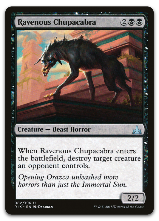 Ravenous Chupacabra (Rivals of Ixalan)
