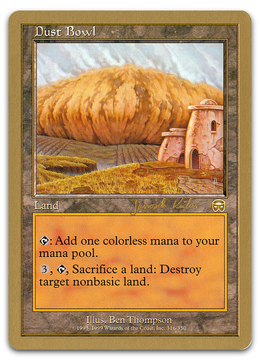 Dust Bowl - 2000 Janosch Kuhn (MMQ) (World Championship Decks)