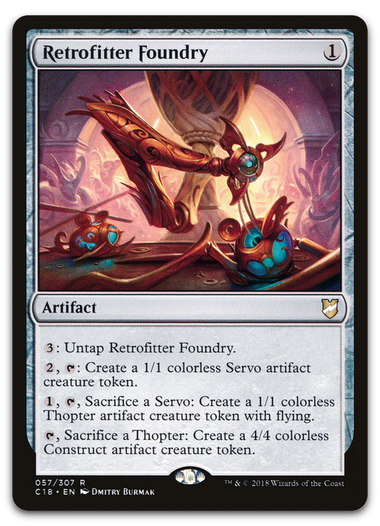 Retrofitter Foundry (Commander 2018)