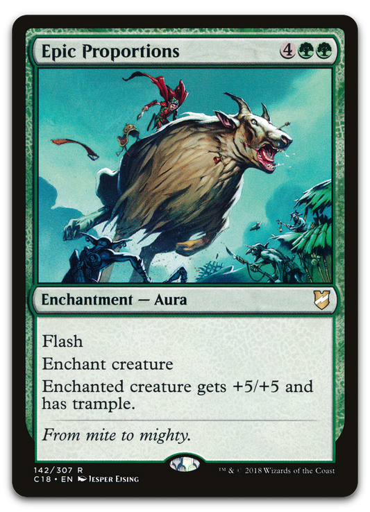 Epic Proportions (Commander 2018)