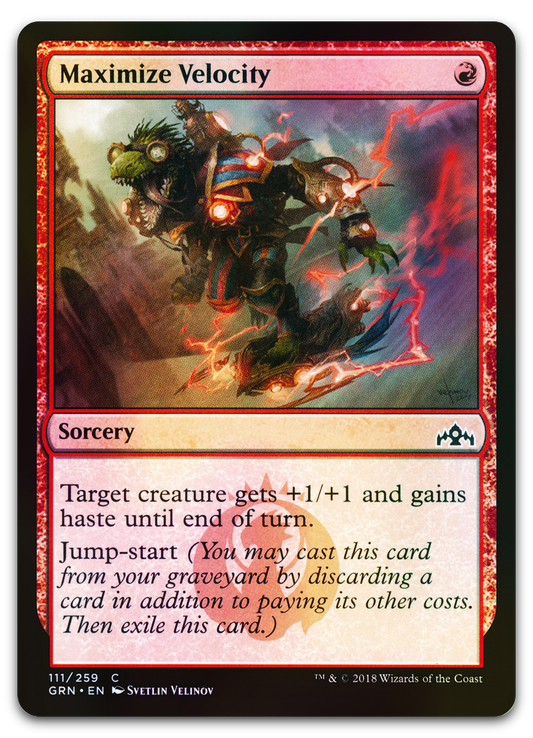 Maximize Velocity (Guilds of Ravnica)