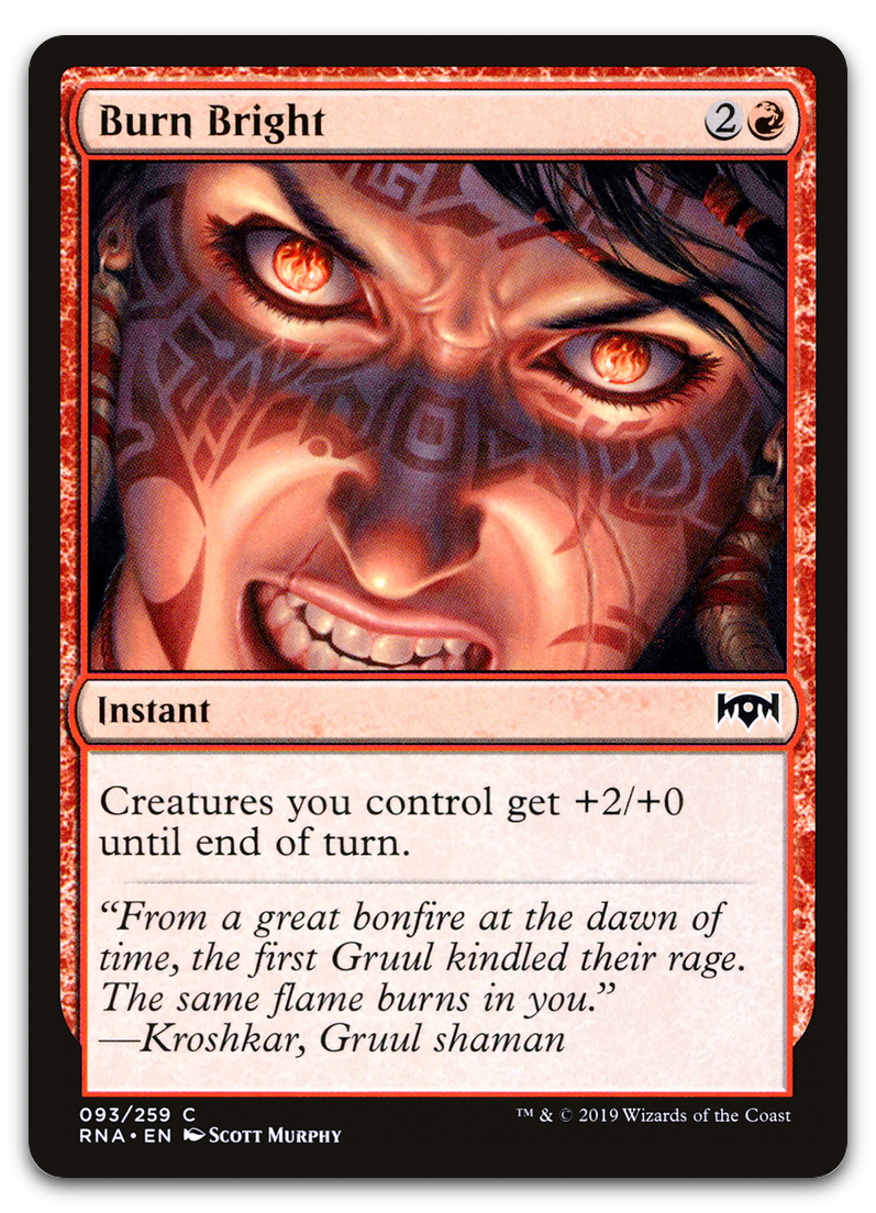 Burn Bright (Ravnica Allegiance)