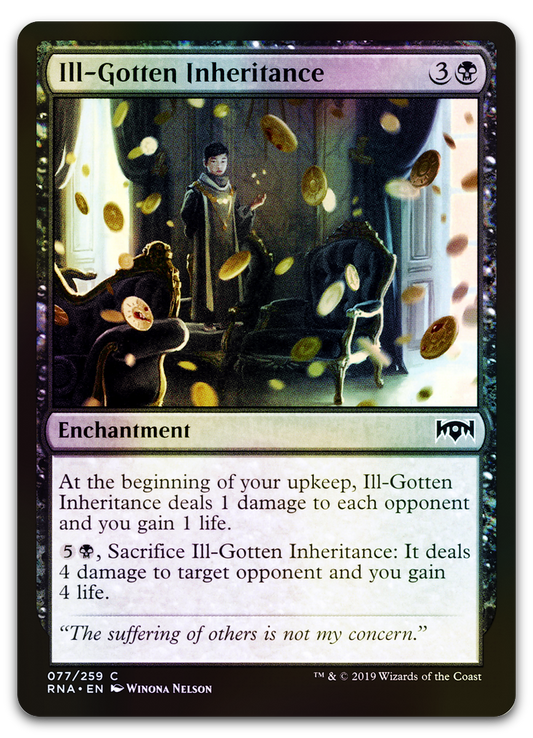 Ill-Gotten Inheritance (Ravnica Allegiance)