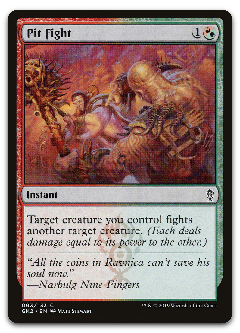 Pit Fight (Ravnica Allegiance: Guild Kits)