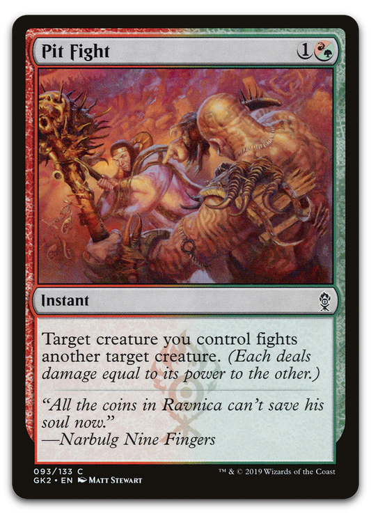 Pit Fight (Ravnica Allegiance: Guild Kits)