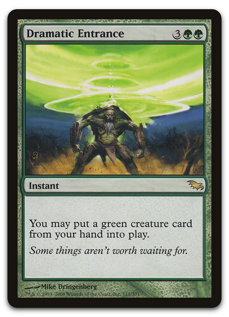 Dramatic Entrance (Shadowmoor)