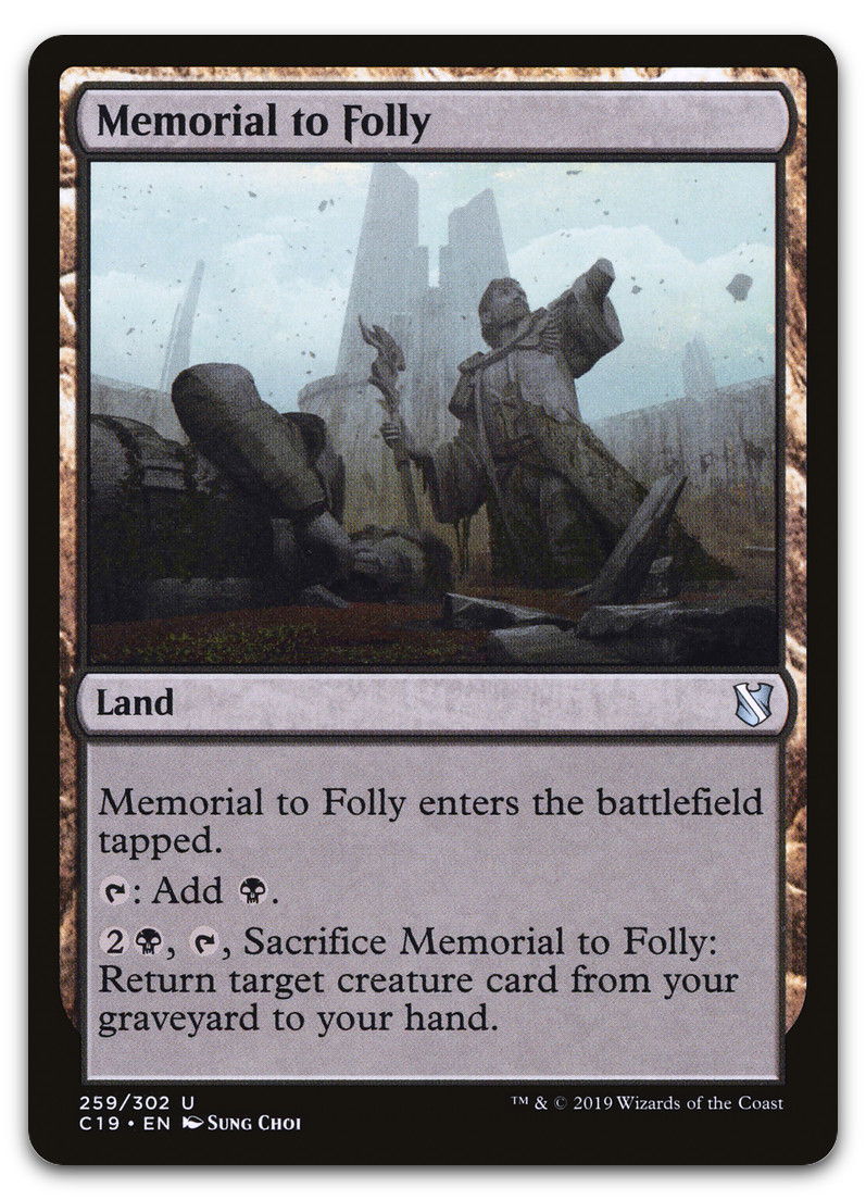 Memorial to Folly (Commander 2019)