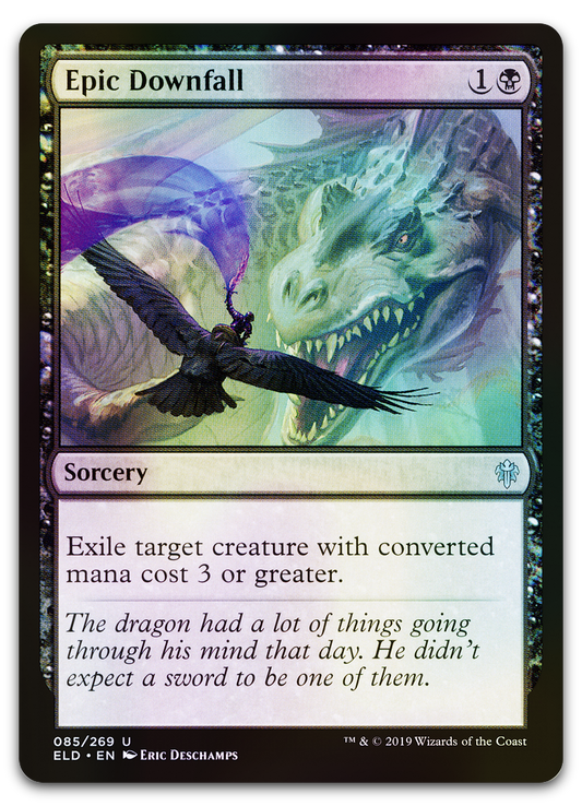 Epic Downfall (Throne of Eldraine)