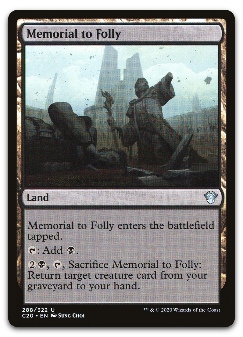 Memorial to Folly (Commander 2020)
