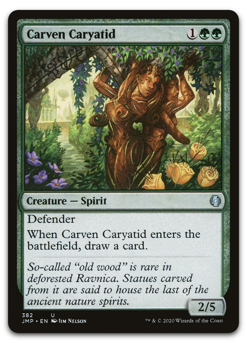 Carven Caryatid (Jumpstart)