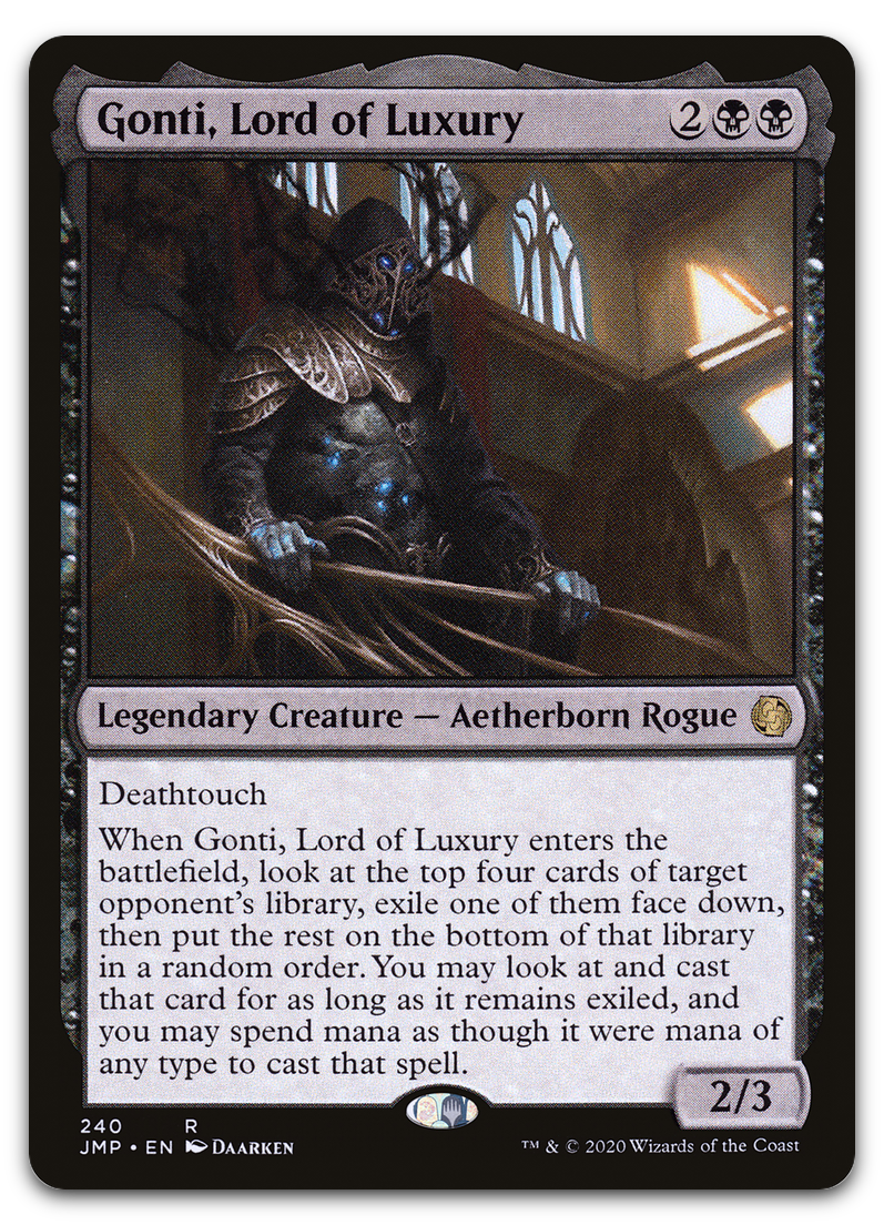 Gonti, Lord of Luxury (Jumpstart)