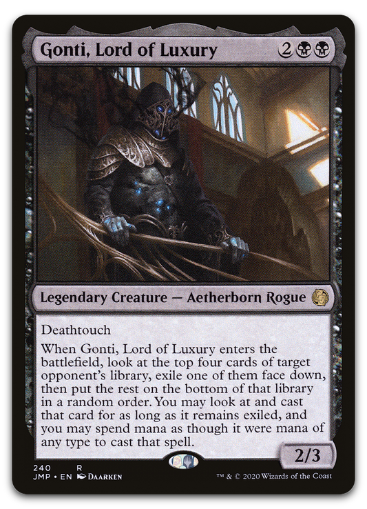 Gonti, Lord of Luxury (Jumpstart)