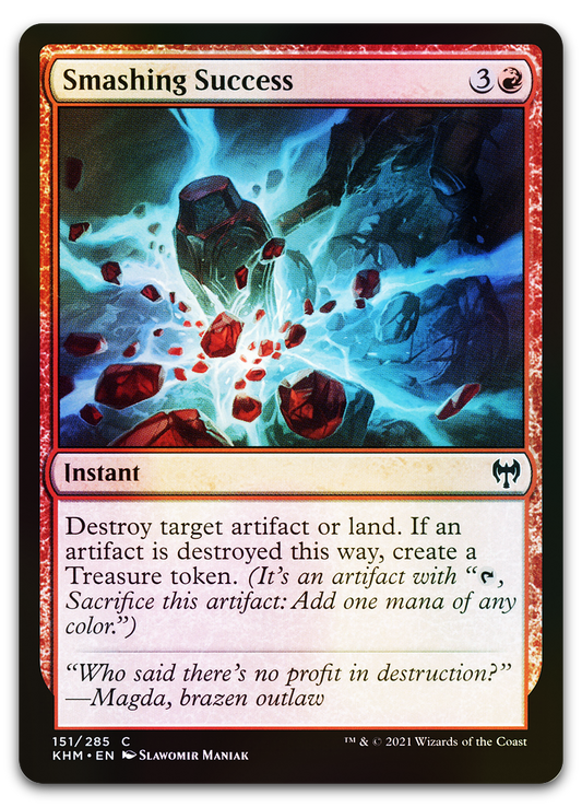 Smashing Success (Kaldheim)