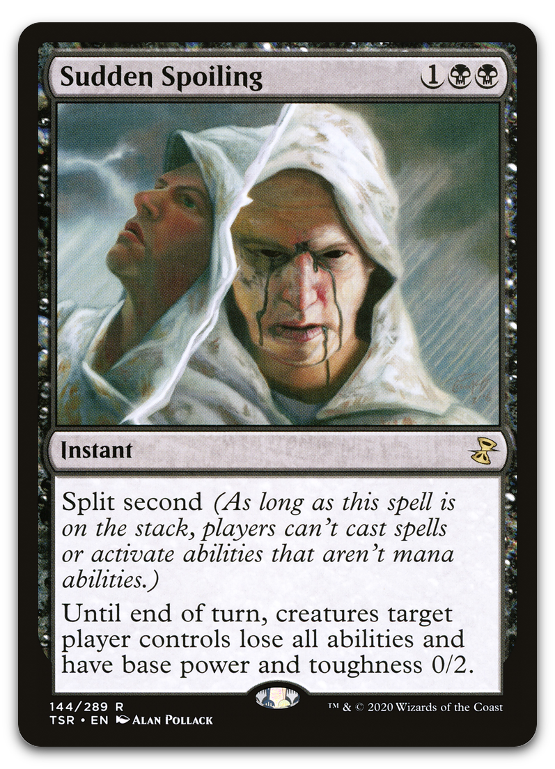 Sudden Spoiling (Time Spiral: Remastered)