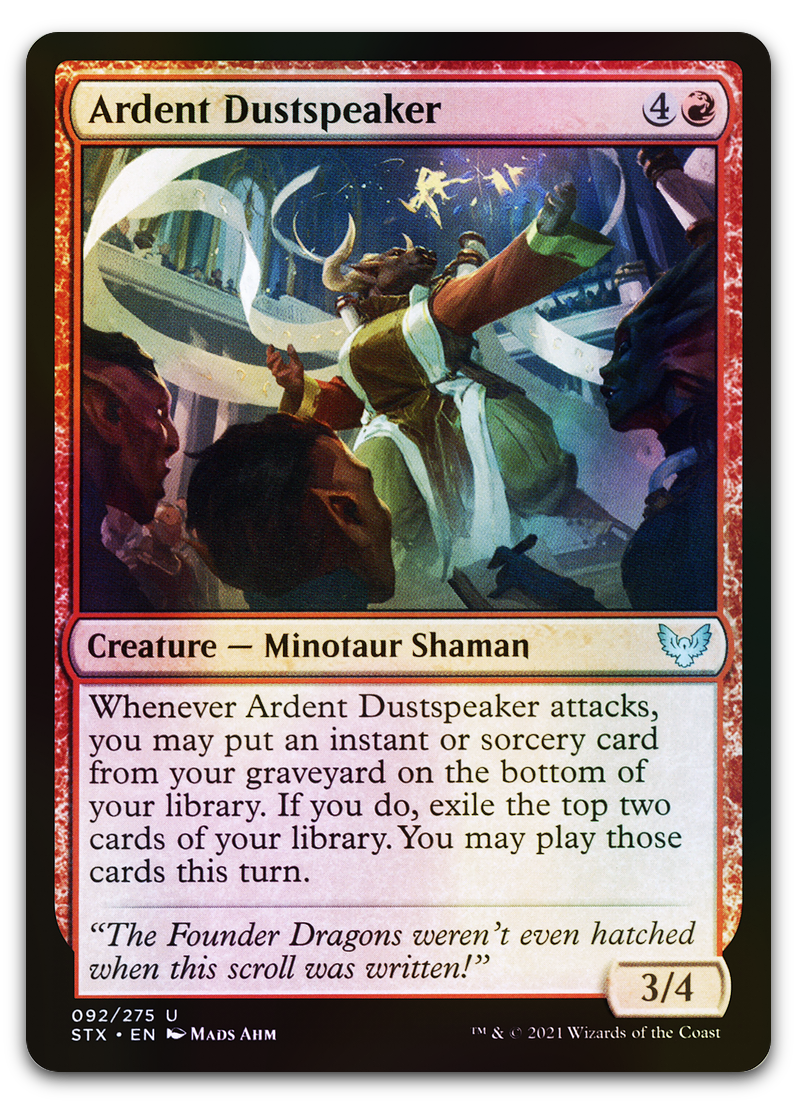 Ardent Dustspeaker (Strixhaven: School of Mages)