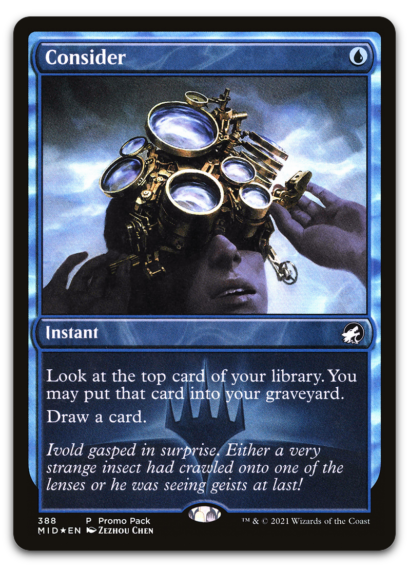 Consider (Promo Pack: Innistrad: Midnight Hunt)