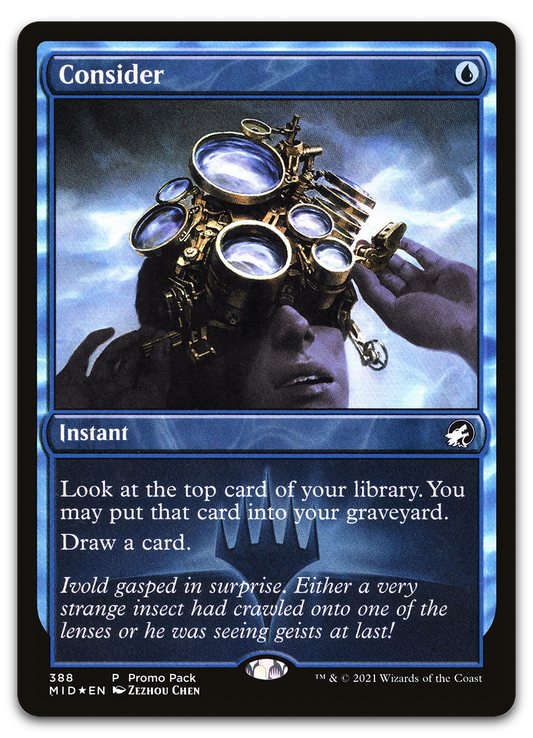 Consider (Promo Pack: Innistrad: Midnight Hunt)