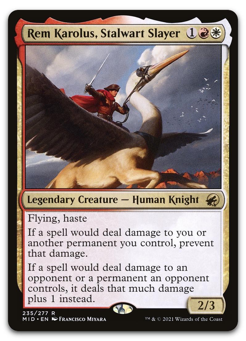 Rem Karolus, Stalwart Slayer (Innistrad: Midnight Hunt)