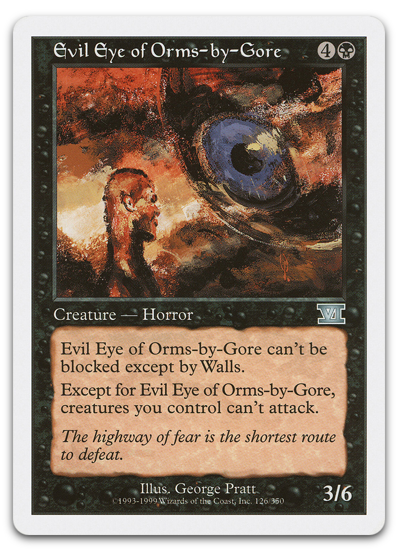 Evil Eye of Orms-by-Gore (Classic Sixth Edition)