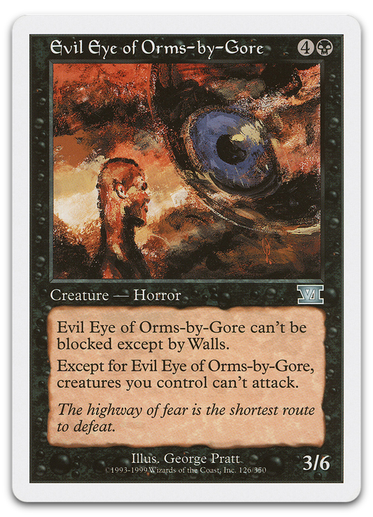 Evil Eye of Orms-by-Gore (Classic Sixth Edition)