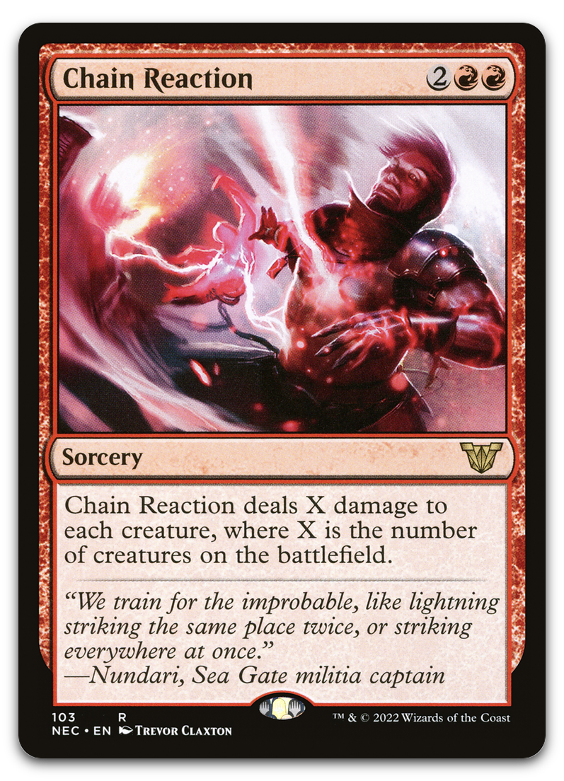 Chain Reaction (Commander: Kamigawa: Neon Dynasty)