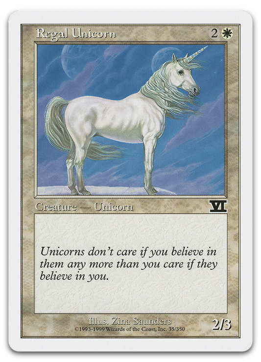 Regal Unicorn (Classic Sixth Edition)