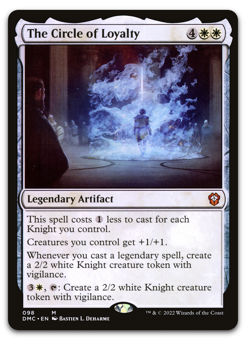 The Circle of Loyalty (Commander: Dominaria United)