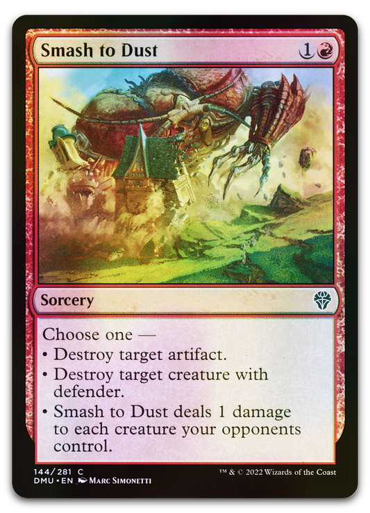 Smash to Dust (Dominaria United)