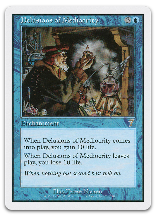 Delusions of Mediocrity (7th Edition)