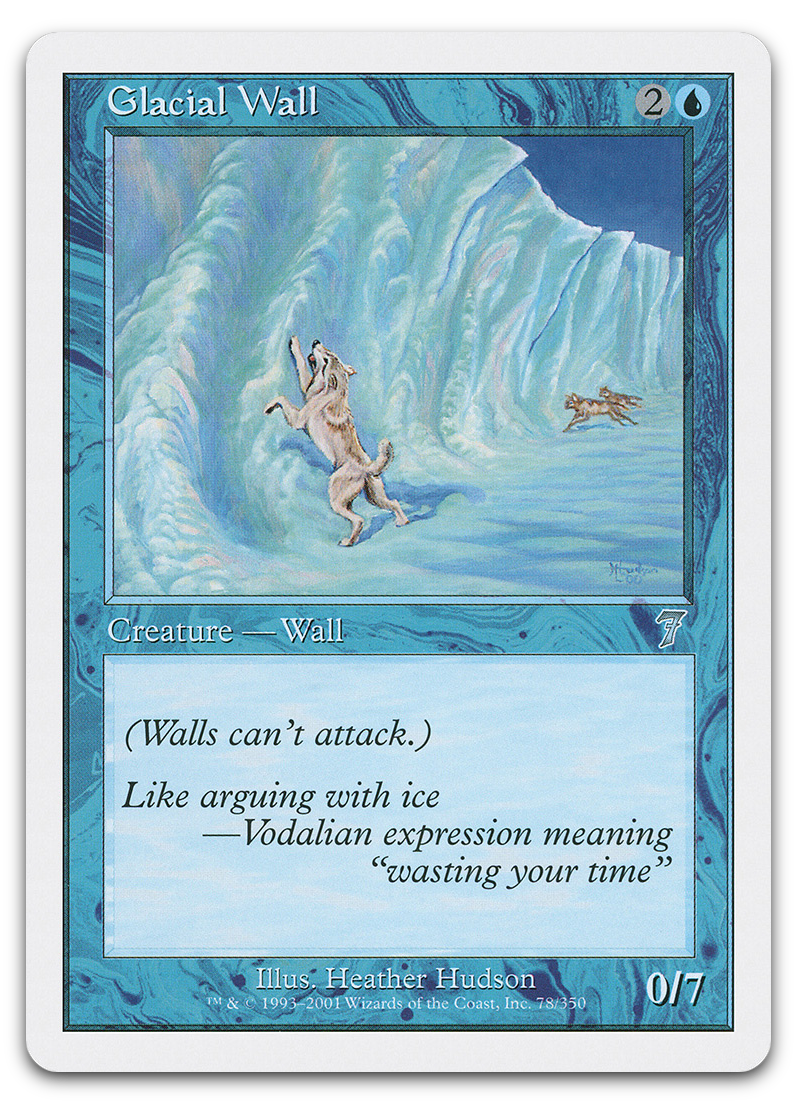 Glacial Wall (7th Edition)