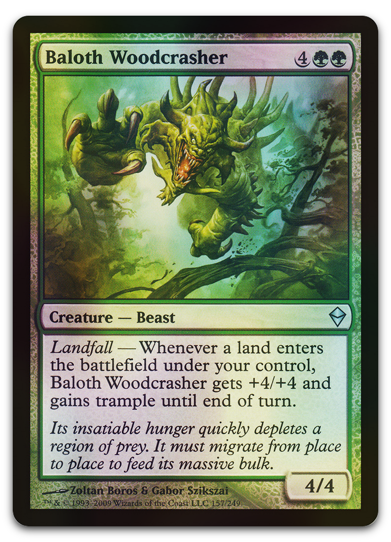 Baloth Woodcrasher (Zendikar)