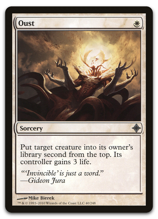 Oust (Rise of the Eldrazi)
