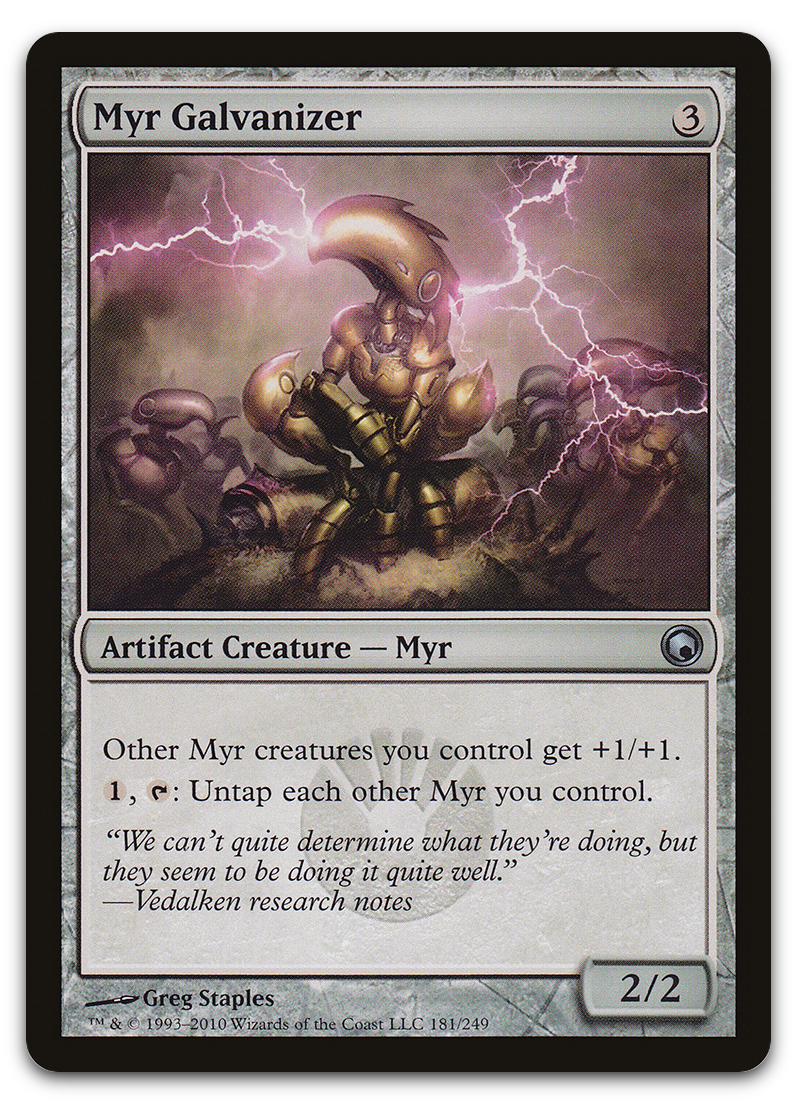 Myr Galvanizer (Scars of Mirrodin)