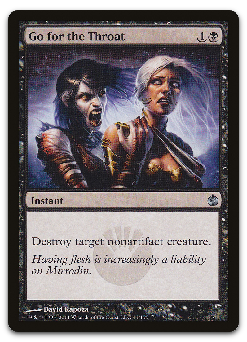 Go for the Throat (Mirrodin Besieged)