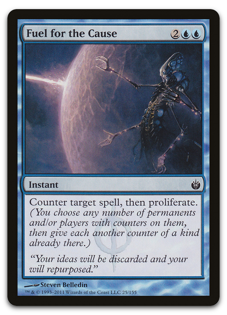 Fuel for the Cause (Mirrodin Besieged)