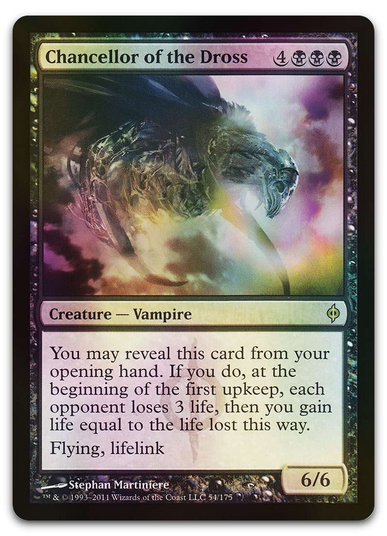 Chancellor of the Dross (New Phyrexia)