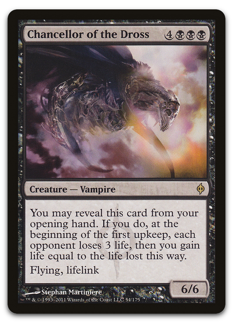 Chancellor of the Dross (New Phyrexia)