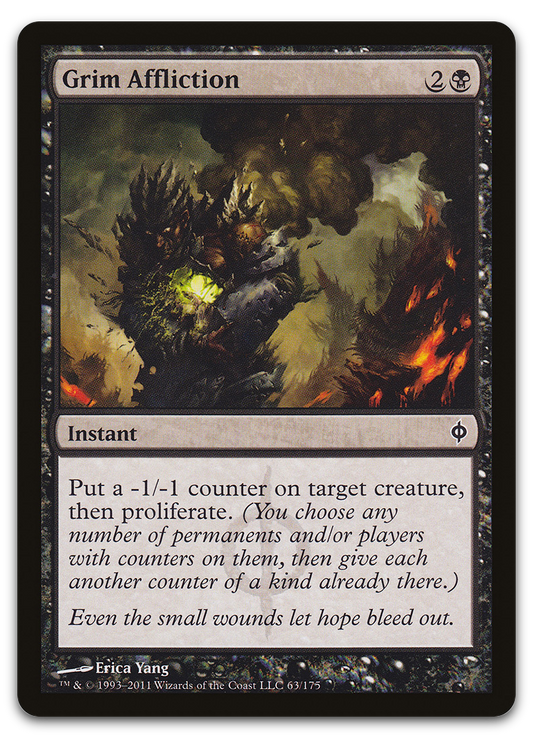 Grim Affliction (New Phyrexia)